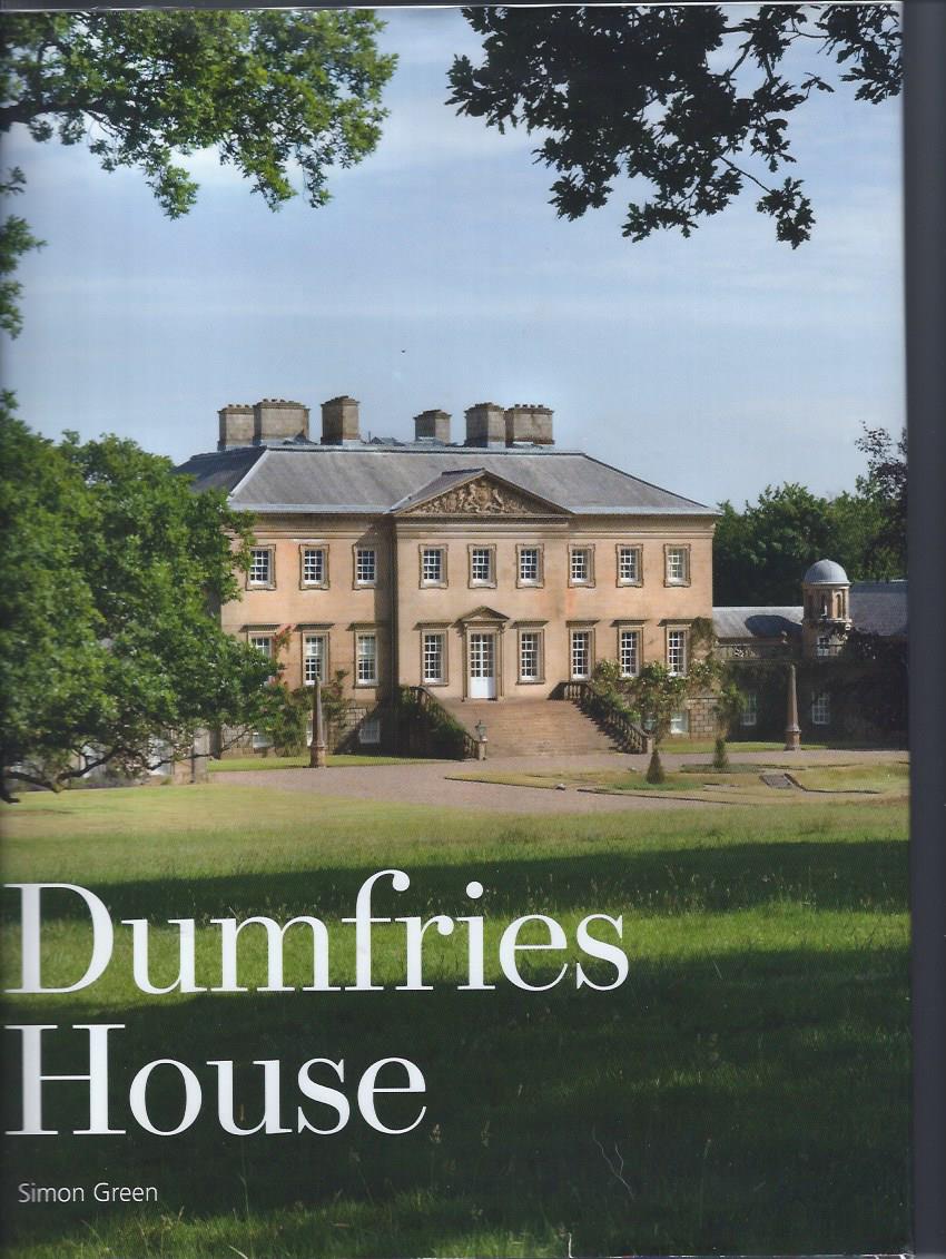 Image for Dumfries House: An Architectural Story